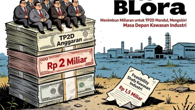 Menakar Urgensi Anggaran Blora – Pro Rakyat atau Pro Kerabat?